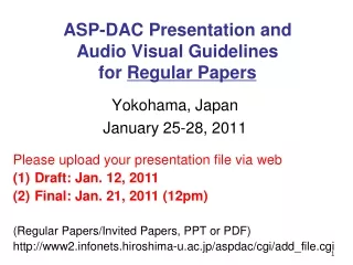 ASP-DAC Presentation and Audio Visual Guidelines for  Regular Papers