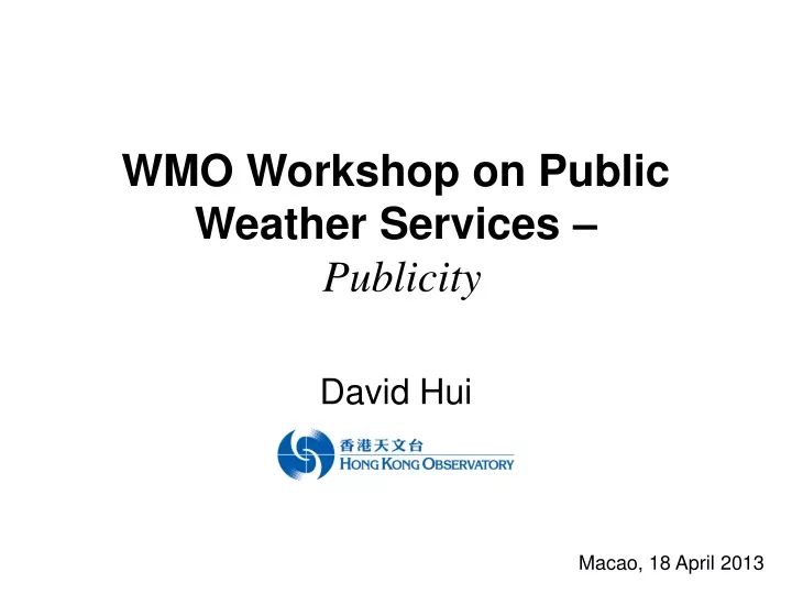 wmo workshop on public weather services publicity