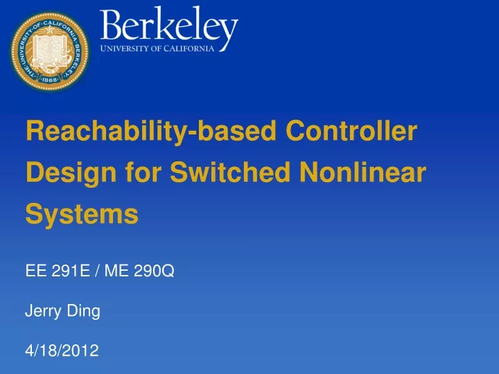 reachability based controller design for switched nonlinear systems