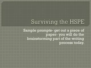 Surviving the HSPE