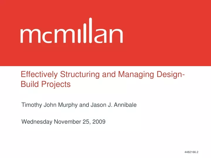 effectively structuring and managing design build projects