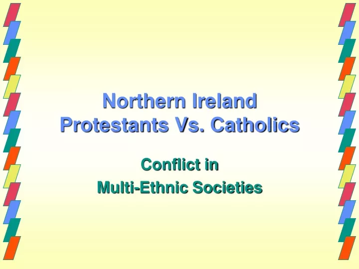 northern ireland protestants vs catholics