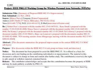 Project: IEEE P802.15 Working Group for Wireless Personal Area Networks (WPANs)