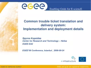 Common trouble ticket translation and delivery system: Implementation and deployment details