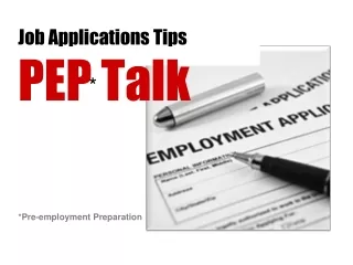 Job Applications Tips PEP Talk