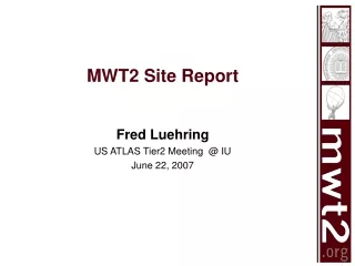 MWT2 Site Report