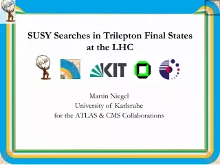 SUSY Searches in Trilepton Final States  at the LHC