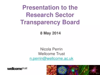 Presentation to the  Research Sector Transparency Board