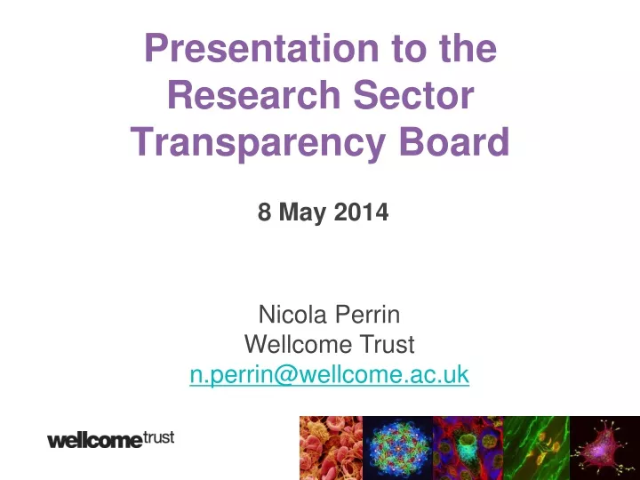 presentation to the research sector transparency board