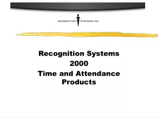 Recognition Systems  2000 Time and Attendance Products