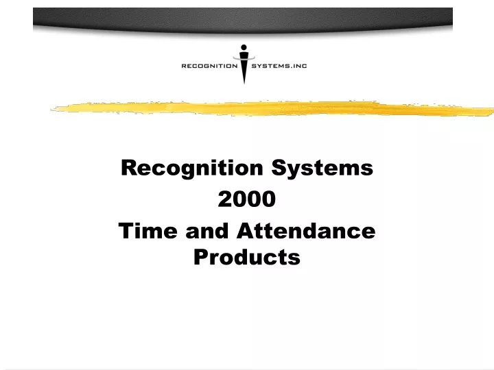 recognition systems 2000 time and attendance products