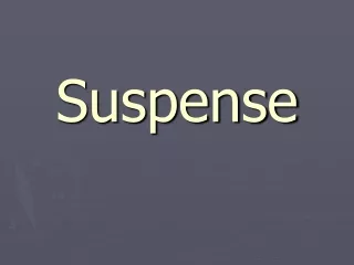 Suspense