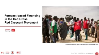 Forecast-based Financing  in the Red Cross  Red Crescent Movement