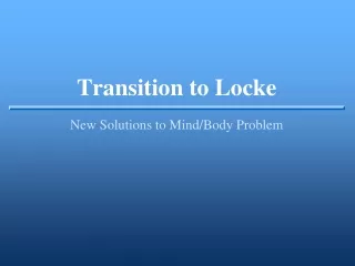 Transition to Locke