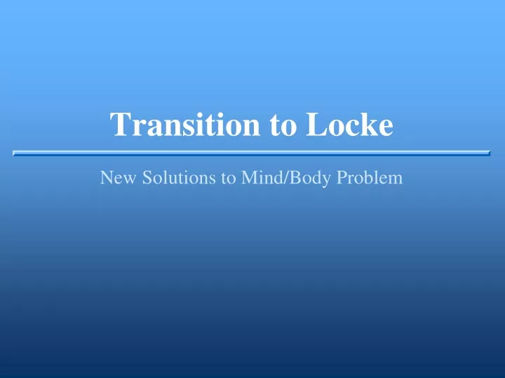 transition to locke