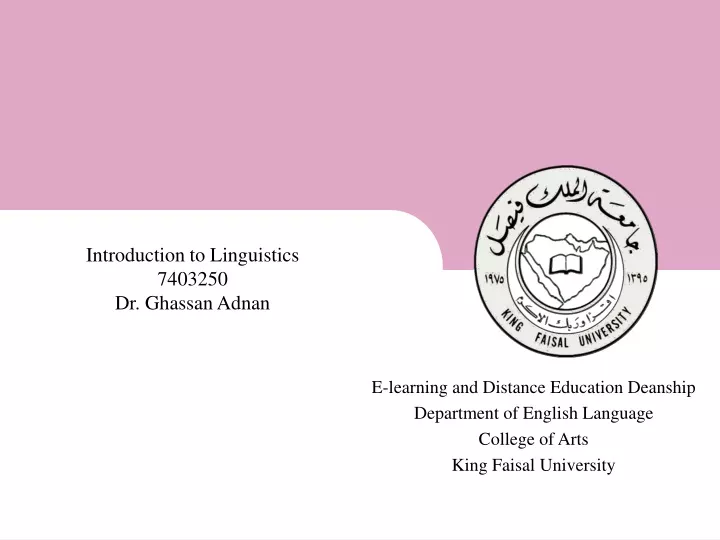 introduction to linguistics 7403250 dr ghassan