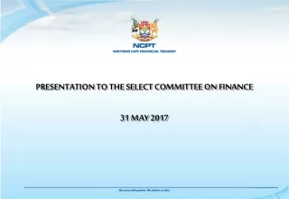 PRESENTATION TO THE SELECT COMMITTEE ON FINANCE 31 MAY 2017