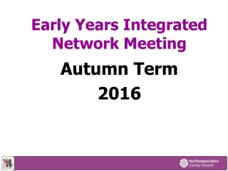 Early Years Integrated Network Meeting