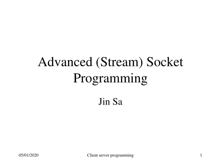 advanced stream socket programming