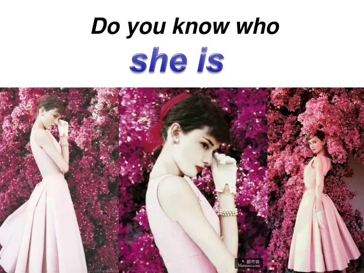 do you know who