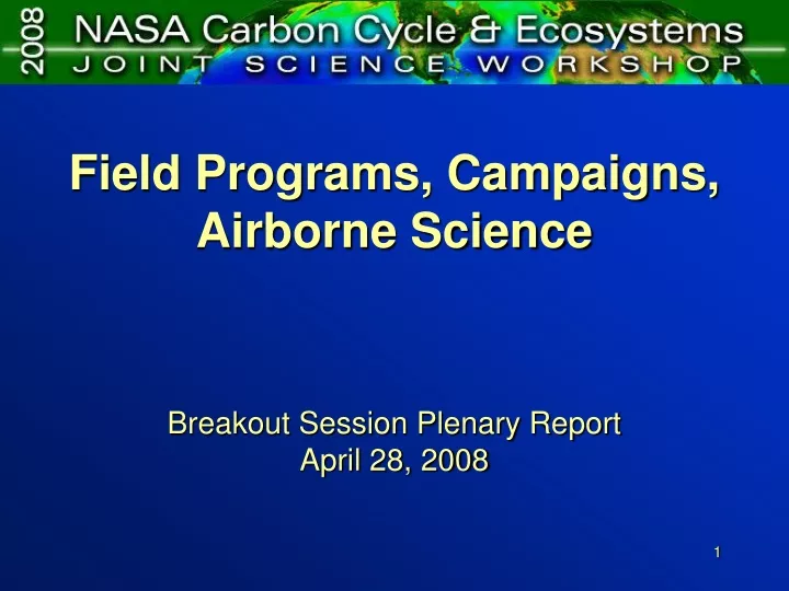 field programs campaigns airborne science