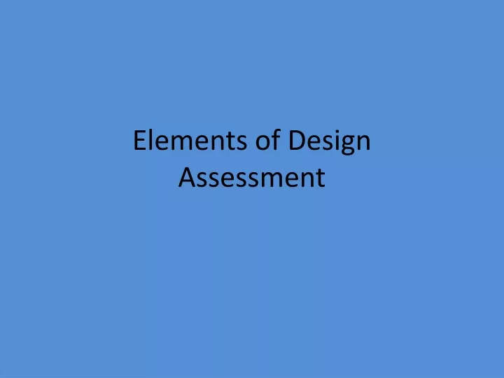 elements of design assessment