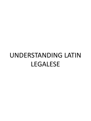 UNDERSTANDING LATIN LEGALESE