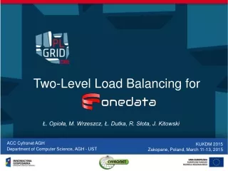Two-Level Load Balancing  f o r