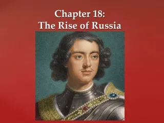 Chapter 18:  The Rise of Russia