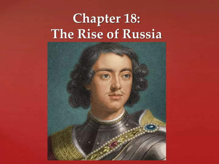 chapter 18 the rise of russia