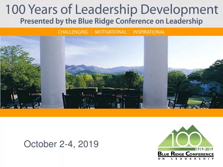 100 years of leadership development presented by the blue ridge conference on leadership