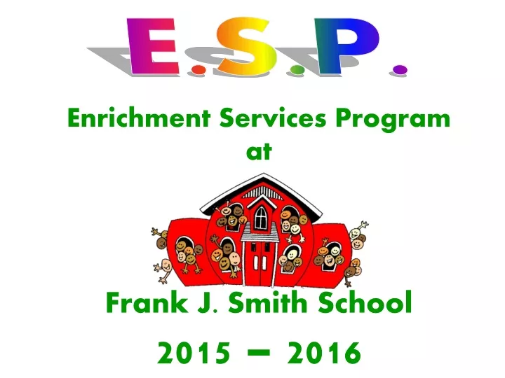 enrichment services program at