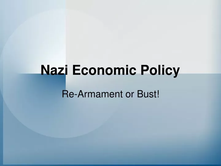 nazi economic policy