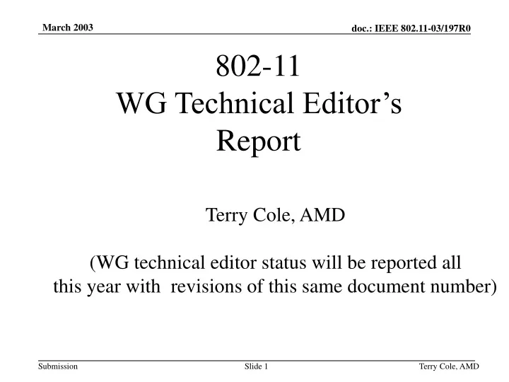 802 11 wg technical editor s report
