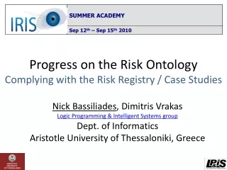 Progress on the Risk Ontology Complying with the Risk Registry / Case Studies