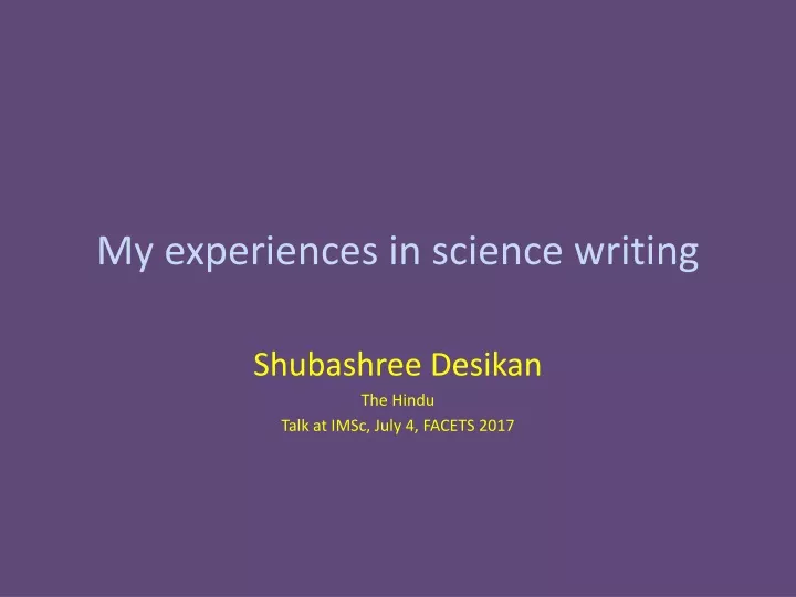 my experiences in science writing