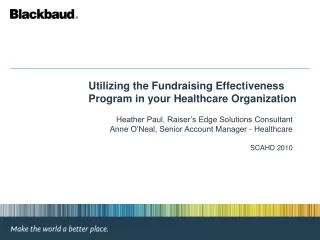 Utilizing the Fundraising Effectiveness Program in your Healthcare Organization