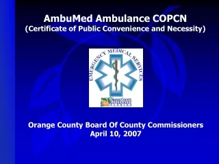 AmbuMed Ambulance COPCN (Certificate of Public Convenience and Necessity)