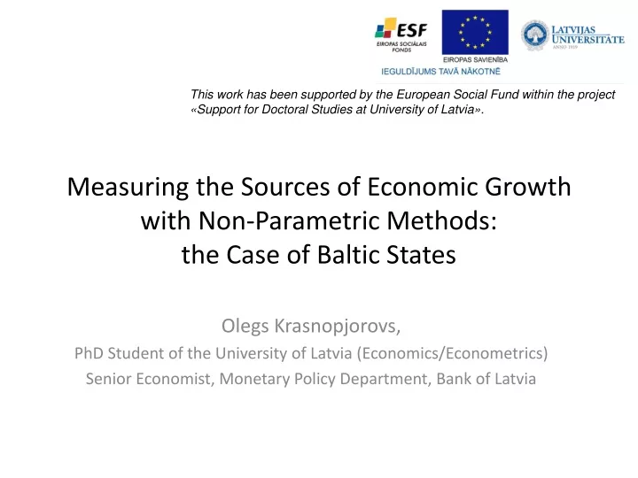 measuring the sources of economic growth with non parametric methods the case of baltic states