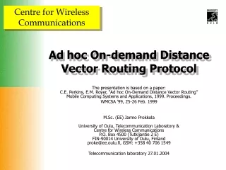 Ad hoc On-demand Distance Vector Routing Protocol