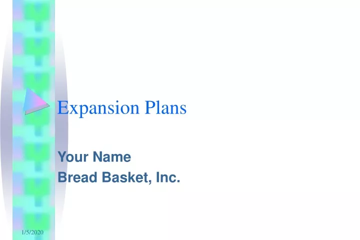 expansion plans