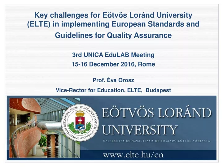 key challenges for e tv s lor nd university elte