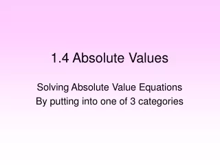 1.4 Absolute Values