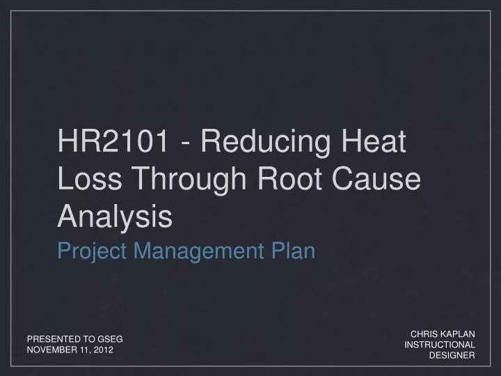 hr2101 reducing heat loss through root cause analysis