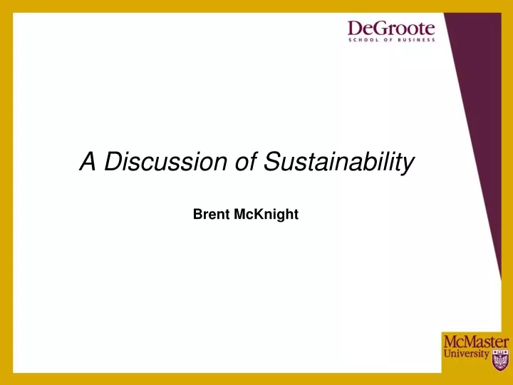 a discussion of sustainability brent mcknight