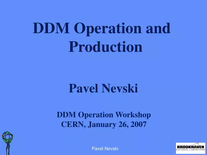 ddm operation and production