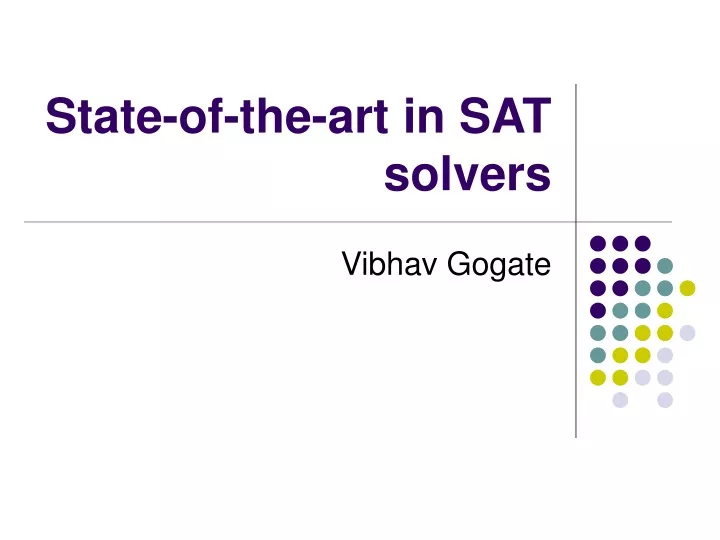 state of the art in sat solvers