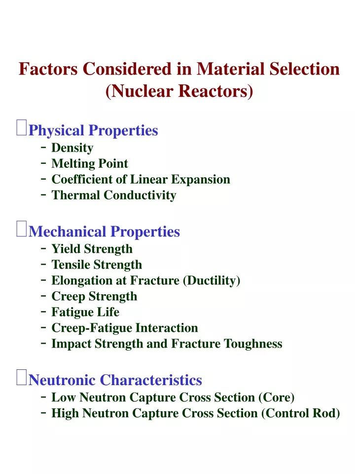 factors considered in material selection nuclear