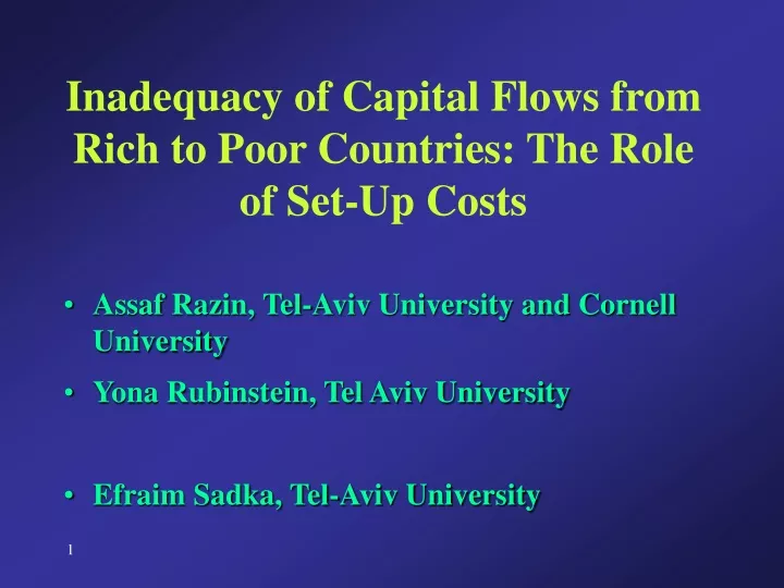 inadequacy of capital flows from rich to poor countries the role of set up costs