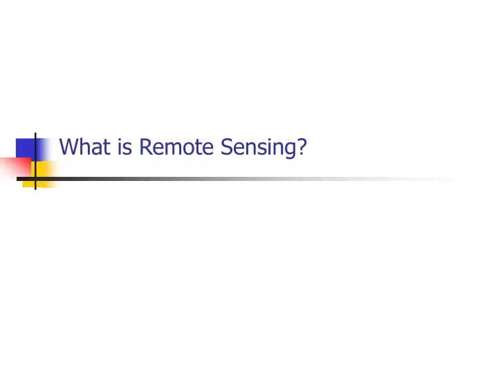what is remote sensing